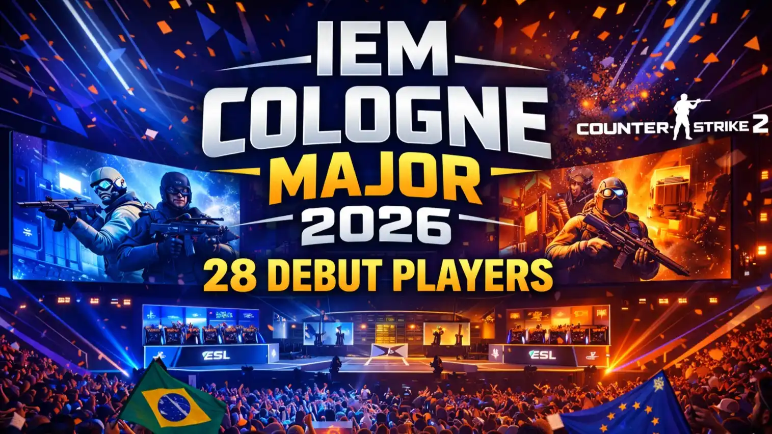 IEM Cologne Major 2026 to Feature 28 Debut Players — A New Generation Arrives in CS2